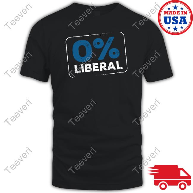 0% Liberal Tee Shirt